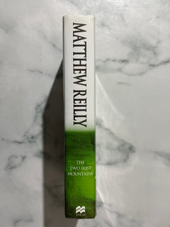 The Two Lost Mountains by Matthew Reilly (Hardcover)