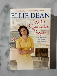 With a Kiss and a Prayer by Ellie Dean