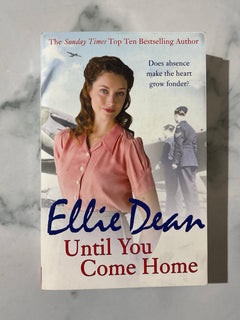 Until You Come Home by Ellie Dean