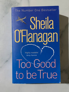 Too Good to be True by Sheila O'Flanagan