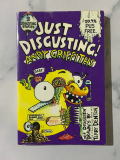 Just Disgusting! by Andy Griffiths