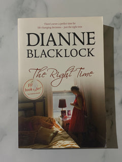 The Right Time by Dianne Blacklock