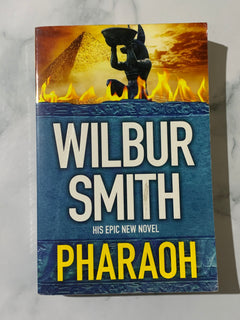 Pharaoh by Wilbur Smith
