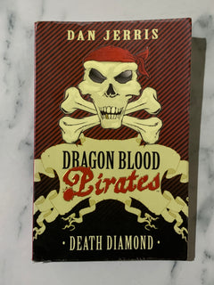 Dragon Blood Pirates #1 Death Diamond by Dan Jerris