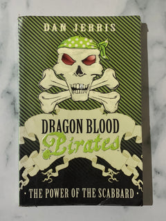 Dragon Blood Pirates #12 The Power of the Scabbard by Dan Jerris