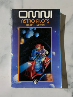 Omni Odyssey #1: Astro Pilots by Laura J. Mixon