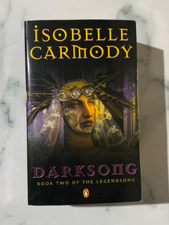 Darksong: Book Two of The Legendsong by Isobelle Carmody