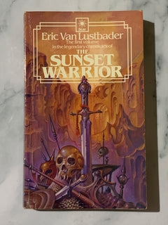 The Sunset Warrior Volume 1 by Eric Van Lustbader