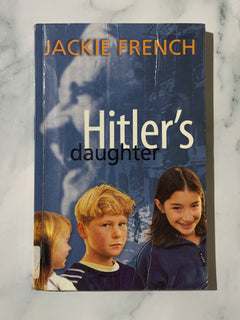 Hitler's Daughter by Jackie French (Ex-Library Book)