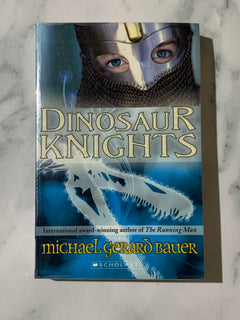 Dinosaur Knights by Michael Gerard Bauer (Ex-Library Book)