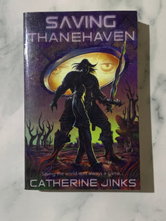 Saving Thanehaven by Catherine Jinks (Ex-Library Book)