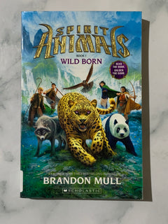 Spirit Animals Book 1: Wild Born by Brandon Mull (Ex-Library Book)