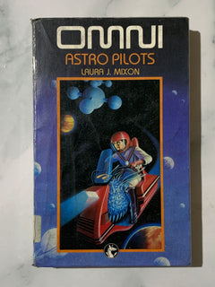 Omni Astro Pilots by Laura J. Mixon (Ex-Library Book)