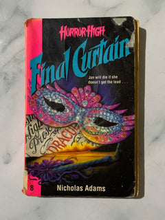 Horror High Final Curtain by Nicholas Adams (Ex-Library Book)