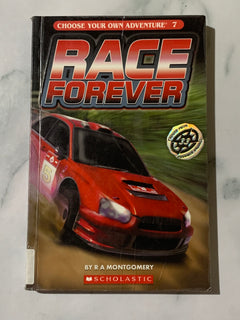 Choose Your Own Adventure 7 Race Forever by R A Montgomery (Ex-Library Book)