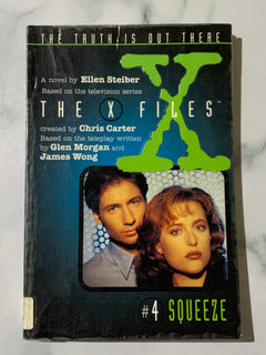The X Files #4 Squeeze by Chris Carter (Ex-Library Book)