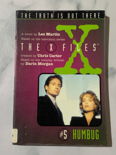 The X Files #5 Humbug by Chris Carter (Ex-Library Book)