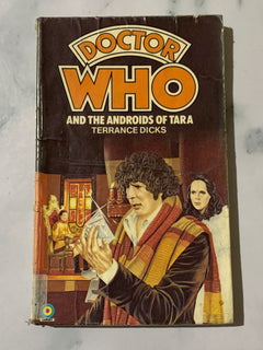 Doctor Who and the Androids of Tara by Terrance Dicks (Ex-Library Book)