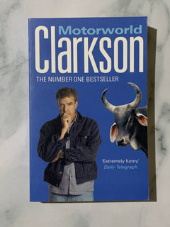 Clarkson Motorworld by Jeremy Clarkson