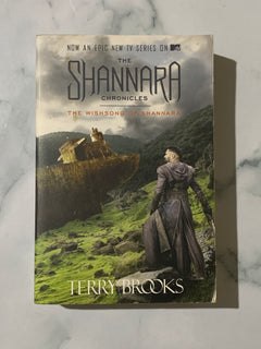 The Wishsong of Shannara: The Shannara Chronicles Volume 3 by Terry Brooks