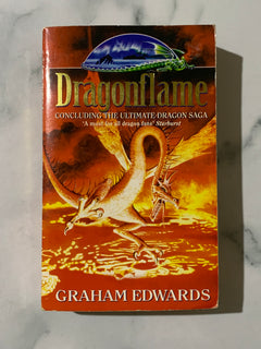 Dragonflame Book 3 of The Ultimate Dragon Saga by Graham Edwards
