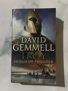 Troy: Shield of Thunder by David Gemmell