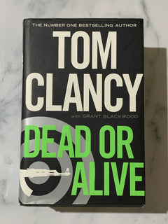 Dead or Alive by Tom Clancy