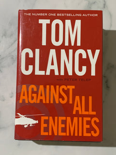 Against All Enemies by Tom Clancy