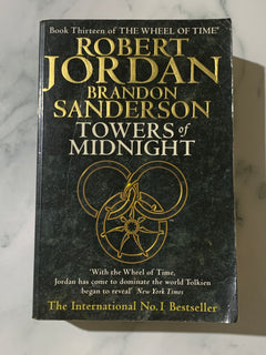 Towers of Midnight: Book 13 of The Wheel of Time by Robert Jordan and Brandon Sanderson