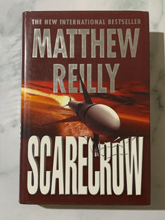 Scarecrow by Matthew Reilly (Hardcover)