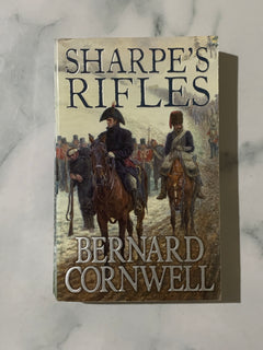 Sharpe's Rifles by Bernard Cornwell