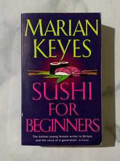 Sushi for Beginners by Marian Keyes