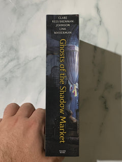 Ghosts of the Shadow Market by Cassandra Clare