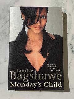 Monday's Child by Louise Bagshaw