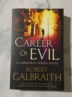 Career of Evil: A Cormoran Strike Novel Book 3 by Robert Calbraith