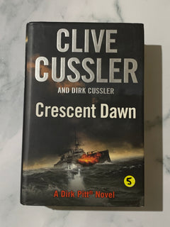 Crescent Dawn by Clive Cussler and Dirk Cussler (Hardcover)
