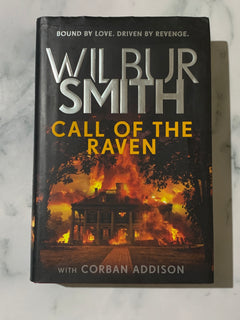 Call of the Raven by Wilbur Smith (Hardcover)