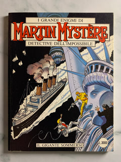 Martin Mystere Detective Dell'Impossibile #178 - Il Gigante Sommerso