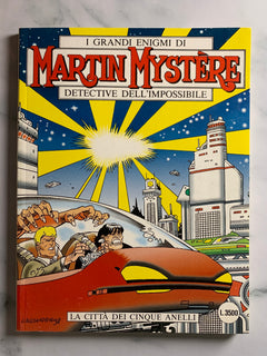 Martin Mystere Detective Dell'Impossibile #196 - La Citta Del Cinque Anelli