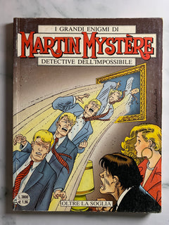 Martin Mystere Detective Dell'Impossibile #225 - Oltre La Soglia