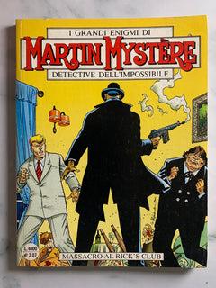 Martin Mystere Detective Dell'Impossibile #233 - Massacro Al Rick's Club